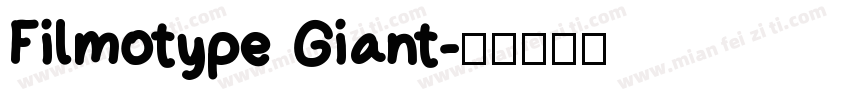 Filmotype Giant字体转换